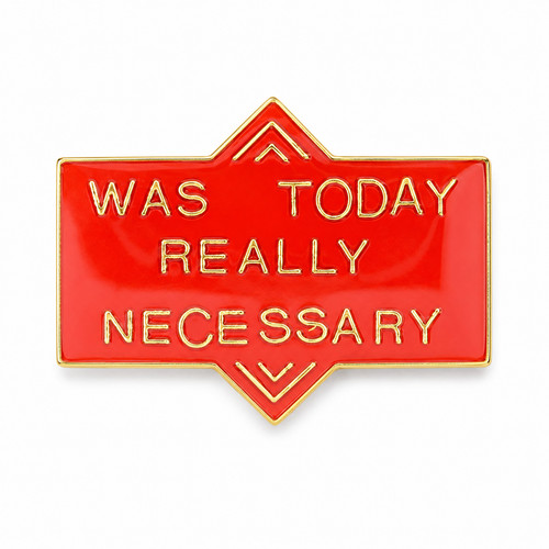Was today really - today, pin